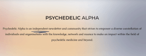 Psychedelic Alpha Newsletter