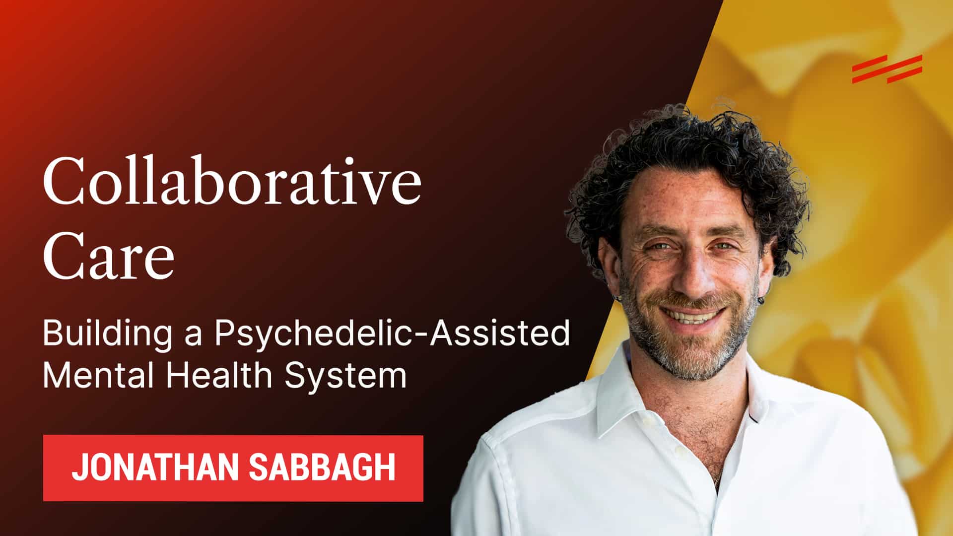 Building a Psychedelic-Assisted Mental Health System - Third Wave